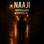 دانلود آهنگ مرتضی آزاد به نام ناجی دانلود آهنگ مرتضی آزاد به نام ناجی